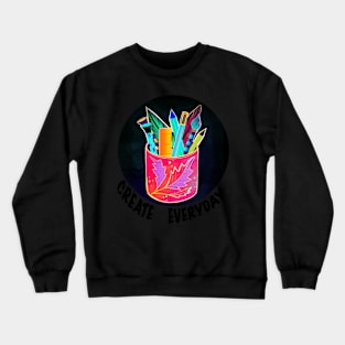 Colorful sticker create everyday Crewneck Sweatshirt